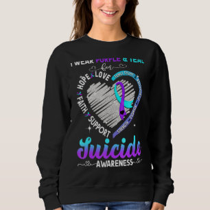 I Wear Purple & Teal For Suicide Awareness Sweatshirt