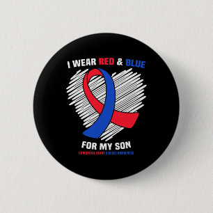 I Wear Red And Blue For My Son Chd Awareness 6 Cm Round Badge