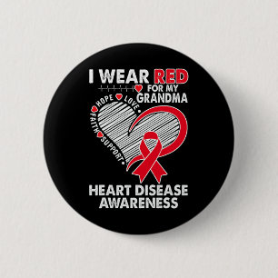I Wear Red For Grandma Heart Disease Awareness Chd 6 Cm Round Badge