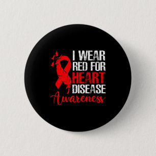 I Wear Red For Heart Disease Awareness Family Supp 6 Cm Round Badge