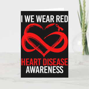 I Wear Red For Heart Disease Awareness Red Ribbon Card