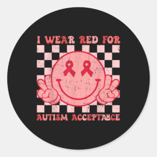 I Wear Red For Instead Autism-acceptance Groovy Sm Classic Round Sticker