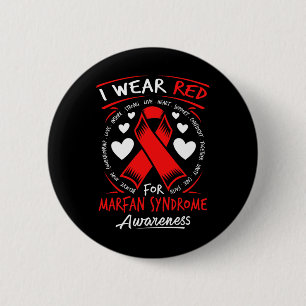 I Wear Red For Marfan Syndrome Awareness 6 Cm Round Badge