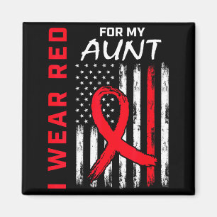 I Wear Red For My Aunt Heart Disease Awareness Fla Magnet