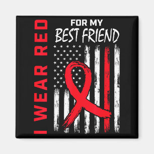 I Wear Red For My Best Friend Heart Disease Awaren Magnet