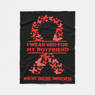 I Wear Red For My Boyfriend Heart Disease Awarenes Fleece Blanket