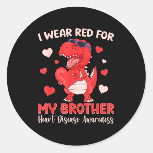 I Wear Red For My Brother Heart Disease Awareness Classic Round Sticker
