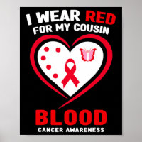 I Wear Red For My Cousin Blood Cancer Awareness 