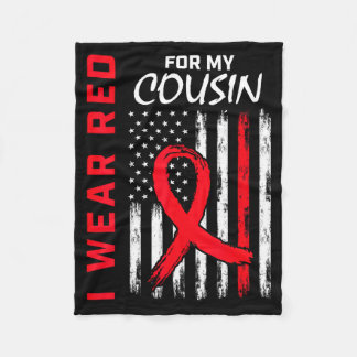 I Wear Red For My Cousin Heart Disease Awareness U Fleece Blanket