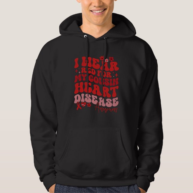 I Wear Red For My Cousin Heart Disease Saying Hoodie (Front)