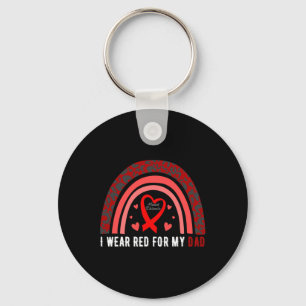 I Wear Red For My Dad Heart Disease Awareness Key Ring