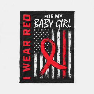 I Wear Red For My Daughter Heart Disease Awareness Fleece Blanket