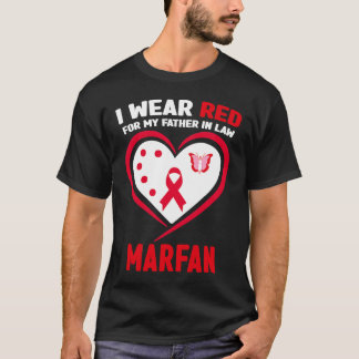 I Wear Red for My Father in Law Marfan syndrome Aw T-Shirt