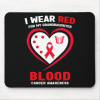 I Wear Red For My Granddaughter Blood Cancer Aware