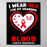 I Wear Red For My Grandma Blood Cancer Awareness 