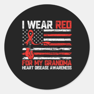 I Wear Red For My Grandma Heart Disease Awareness Classic Round Sticker