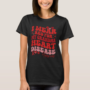 I Wear Red For My GrandMa Heart Disease Saying T-Shirt