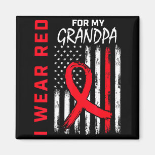 I Wear Red For My Grandpa Heart Disease Awareness Magnet