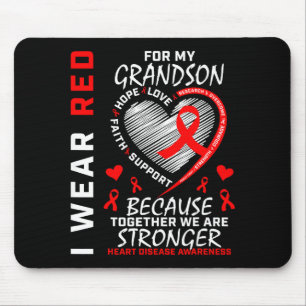 I Wear Red For My Grandson Heart Disease Awareness Mouse Pad
