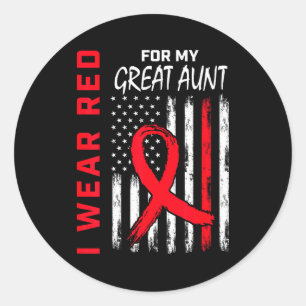 I Wear Red For My Great Aunt Heart Disease Awarene Classic Round Sticker