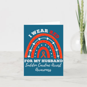 I wear red for my husband sudden cardiac arrest card