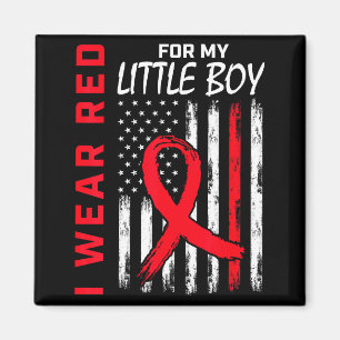I Wear Red For My Little Boy Heart Disease Awarene Magnet