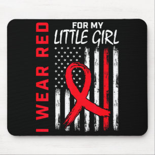 I Wear Red For My Little Girl Heart Disease Awaren Mouse Pad