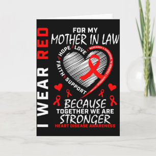 I Wear Red For My Mother In Law Heart Disease Awar Card