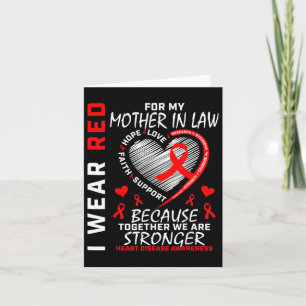 I Wear Red For My Mother In Law Heart Disease Awar Card