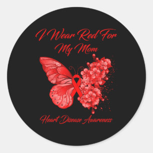I Wear Red For My Mum Heart Disease Awareness  Classic Round Sticker
