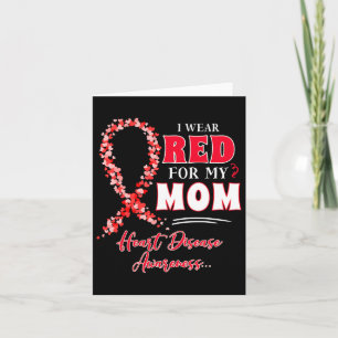 I Wear Red For My Mum Heart Disease Awareness Wome Card