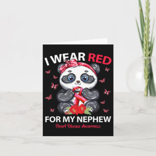 I Wear Red For My Nephew Heart Disease Awareness P Card