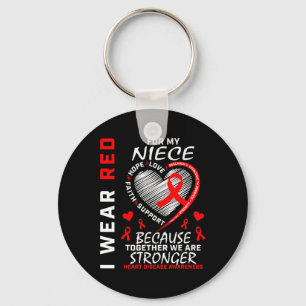 I Wear Red For My Niece Heart Disease Awareness Ri Key Ring