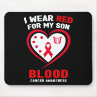 I Wear Red For My Son Blood Cancer Awareness