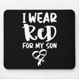 I Wear Red For My Son Heart Disease Chd Awareness Mouse Pad