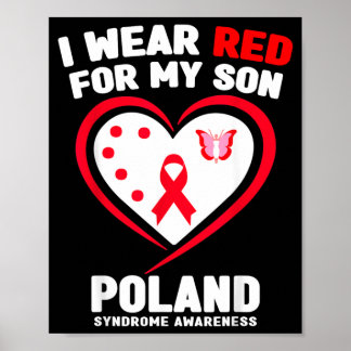 I Wear Red For My Son Poland Syndrome Awareness Poster