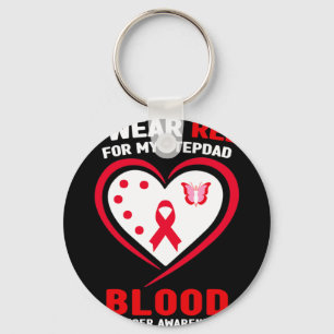 I Wear Red For My Stepdad Blood Cancer Awareness  Key Ring