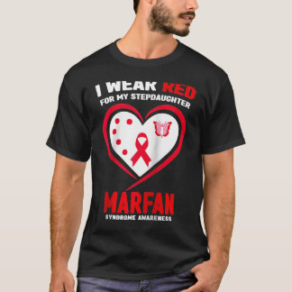 I Wear Red for My Stepdaughter Marfan syndrome Awa T-Shirt