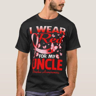 I Wear Red For My Uncle Stroke Awareness T-Shirt