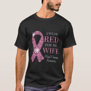 I Wear Red For My Wife Red Ribbon Heart Disease Aw T-Shirt