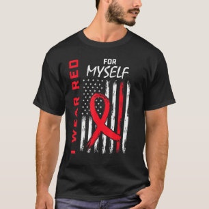I Wear Red For Myself Heart Disease Awareness Flag T-Shirt