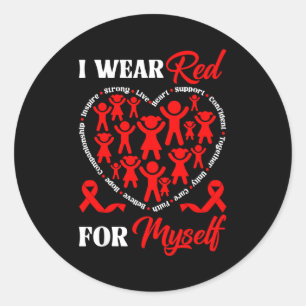 I Wear Red For Myself Heart Disease Awareness Mont Classic Round Sticker