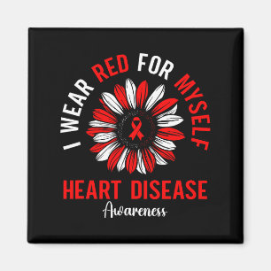 I Wear Red For Myself Heart Disease Awareness Sunf Magnet