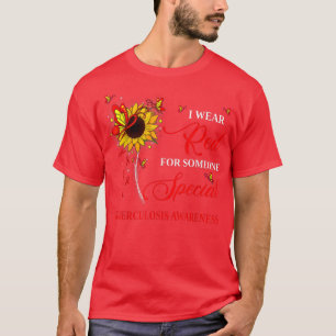 I Wear Red For Tuberculosis Awareness Sunflower T-Shirt