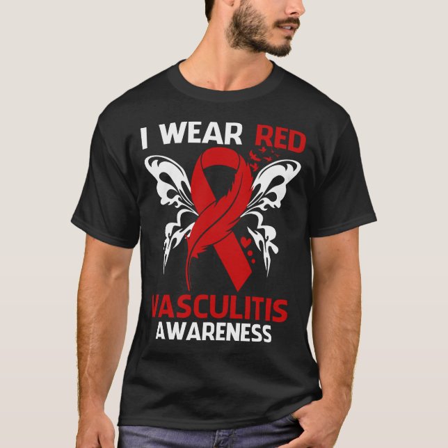 I Wear Red For VASCULITIS Awareness T-Shirt (Front)