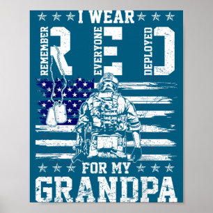 I wear red fridays for my grandpa military support poster