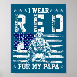 I wear red fridays for my papa military support tr poster