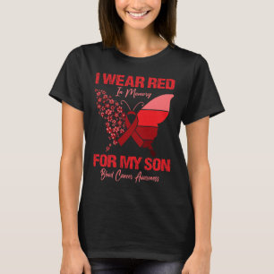 I Wear Red In Memory For My Son Blood Cancer Aware T-Shirt