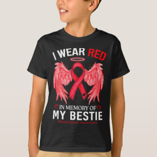 I Wear Red In Memory Of Bestie Blood Cancer Awaren T-Shirt