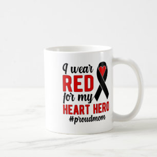 I Wear Red Proud Chd Warrior Mother Chd Awareness Coffee Mug